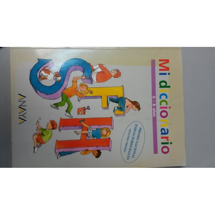Mi diccionario, Primera colección de palabras. Educación Primaria. Primer Ciclo. 6/8 años